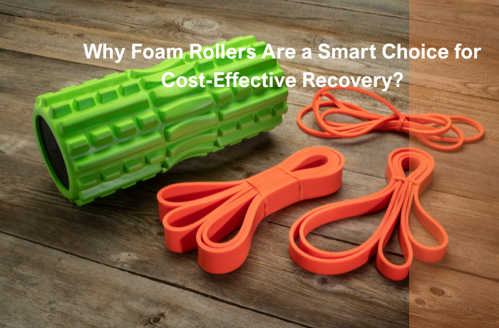 Cost-effective foam roller and resistance bands for muscle recovery