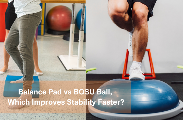 Balance pad vs BOSU ball for stability training comparison